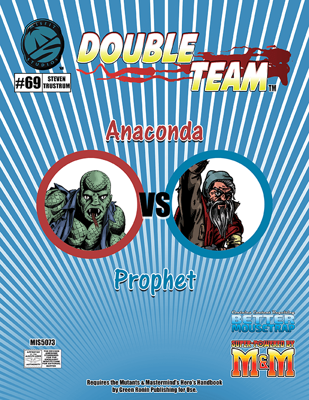 Double Team: Anaconda VS Prophet for Mutants & Masterminds